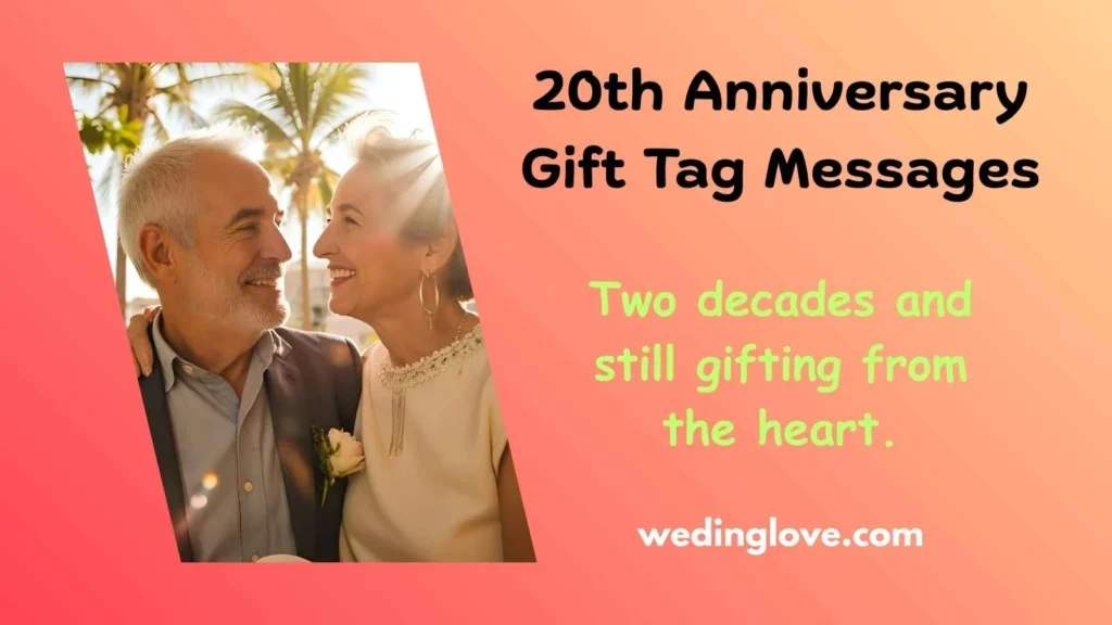 20th Anniversary Gift Tag Messages