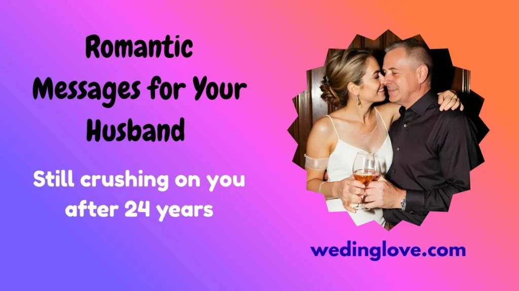 Romantic Messages for Your Husband
