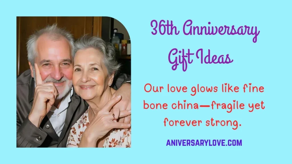 36th Anniversary Gift Ideas