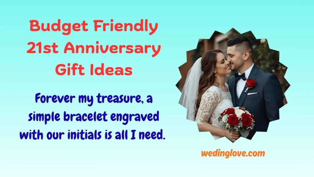 Budget Friendly 21st Anniversary Gift Ideas