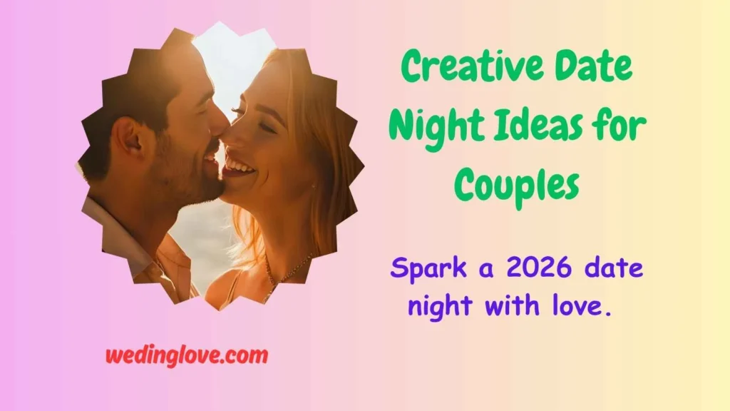 Creative Date Night Ideas for Couples