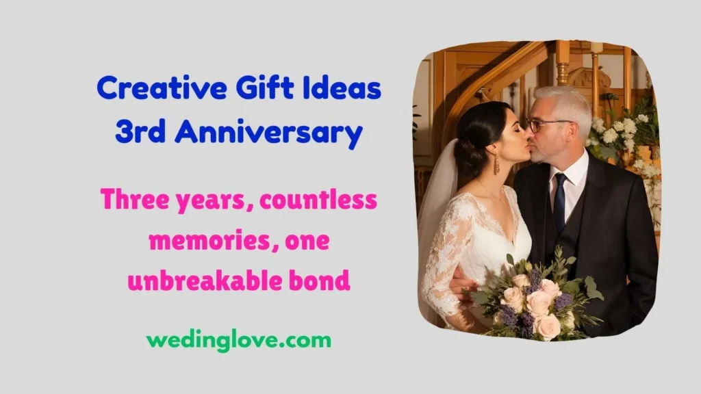 Creative Gift Ideas 3rd Anniversary