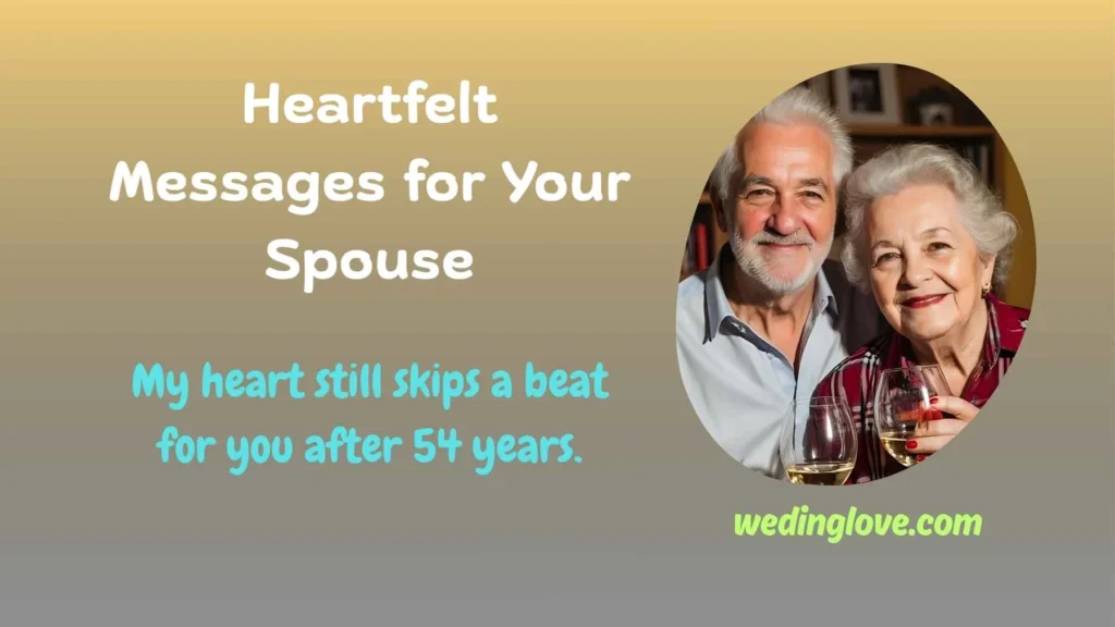 Heartfelt Messages for Your Spouse