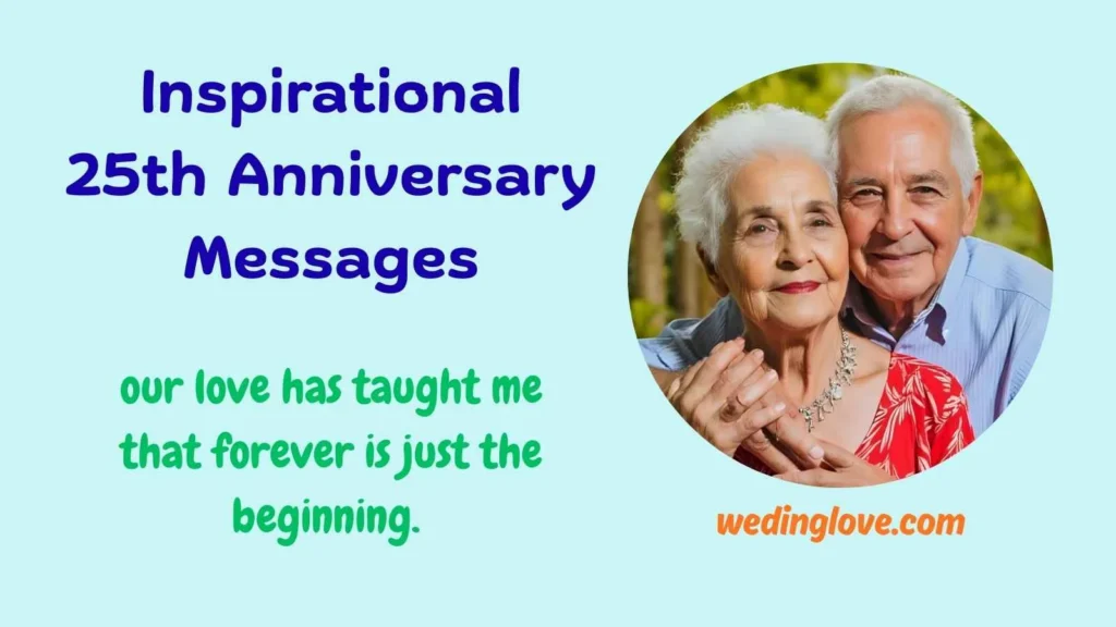 Inspirational 25th Anniversary Messages