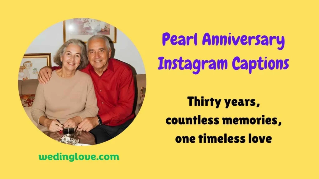 Pearl Anniversary Instagram Captions