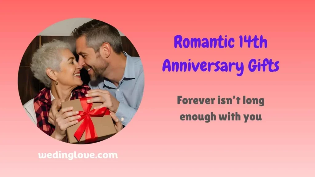 Romantic 14th Anniversary Gifts