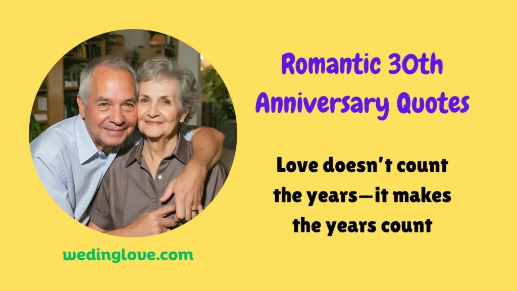 Romantic 30th Anniversary Quotes