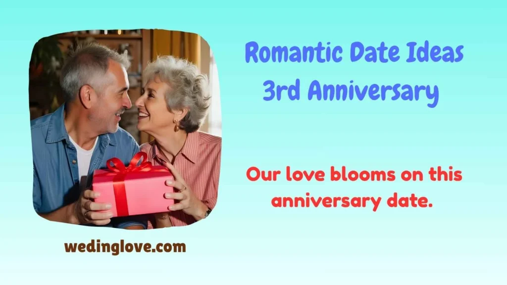 Romantic Date Ideas 3rd Anniversary