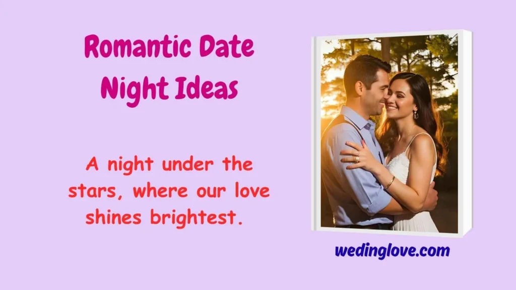 Romantic Date Night Ideas