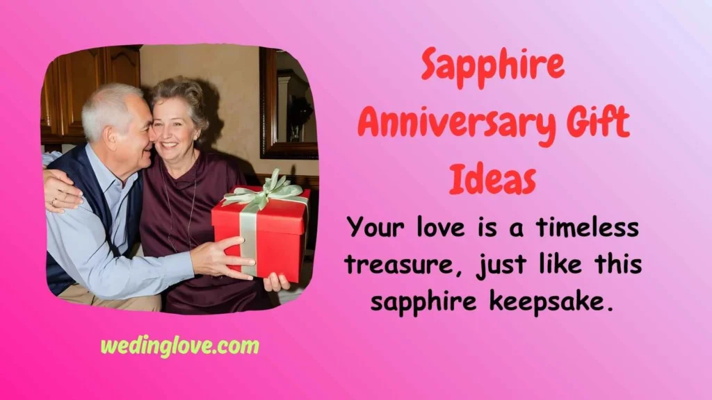 Sapphire Anniversary Gift Ideas