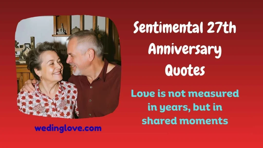 Sentimental 27th Anniversary Quotes