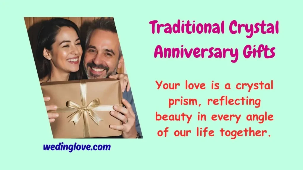 Traditional Crystal Anniversary Gifts