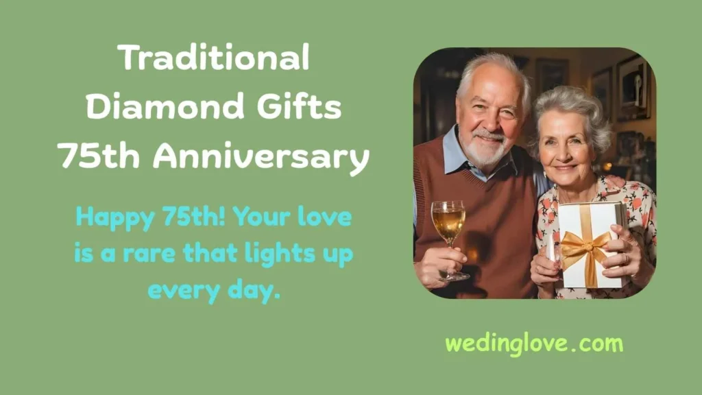 Traditional Diamond Gifts 75th Anniversary
