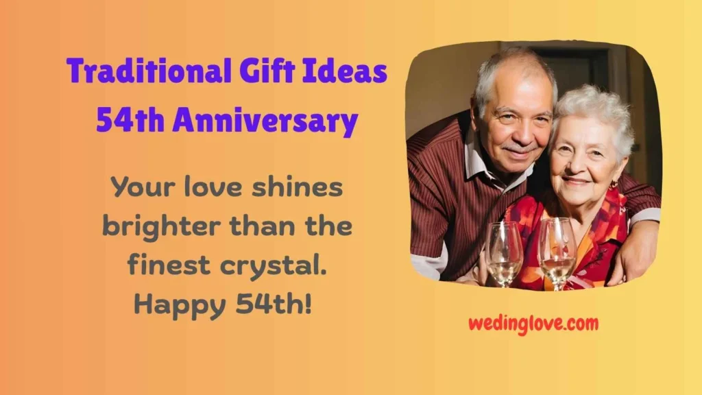 Traditional Gift Ideas 54th Anniversary