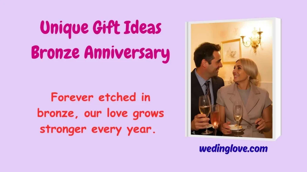 Unique Gift Ideas Bronze Anniversary