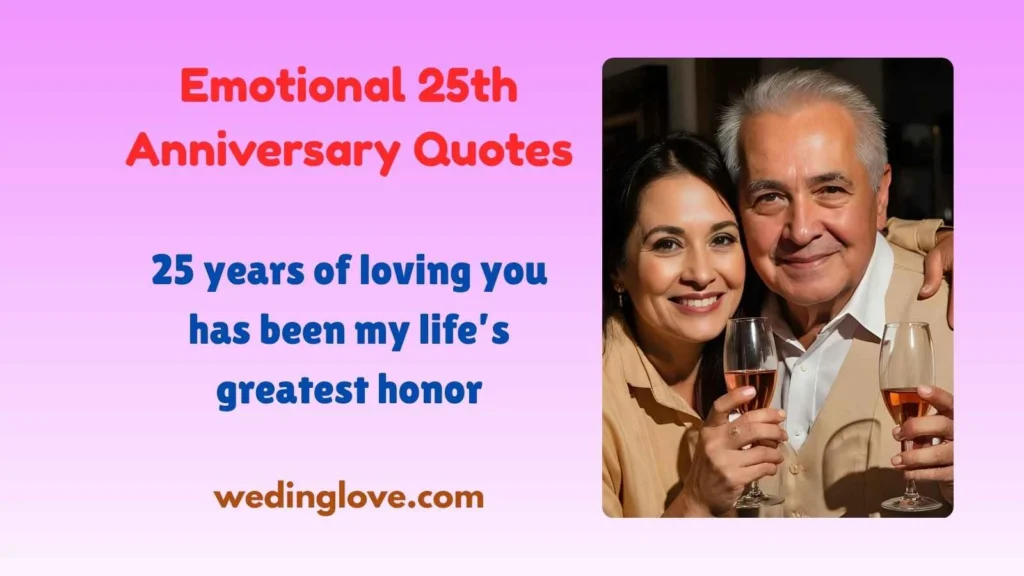 Emotional 25th Anniversary Quotes