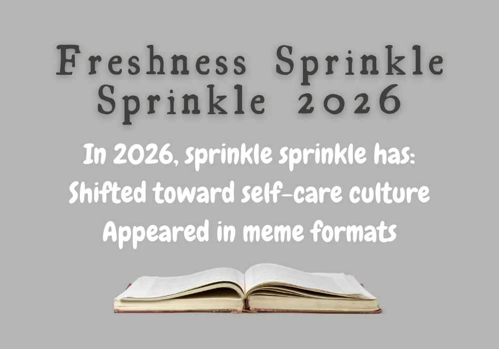 Freshness Sprinkle Sprinkle 2026