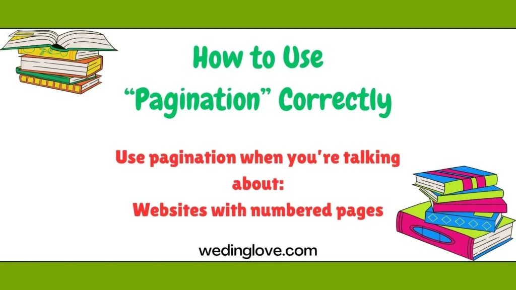How to Use “Pagination” Correctly
