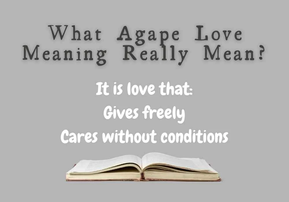 What Agape Love Meaning Really Mean?