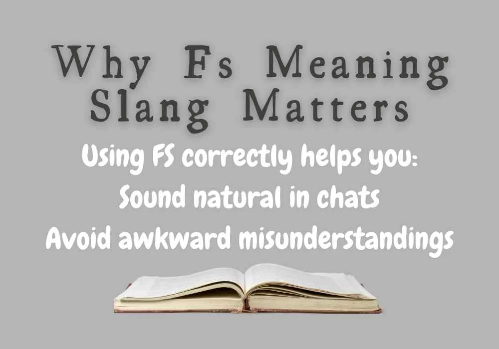 Why Fs Meaning Slang Matters