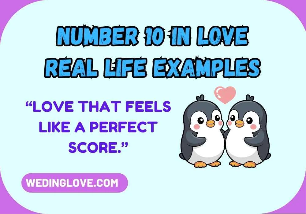 Number 10 in Love Real Life Examples