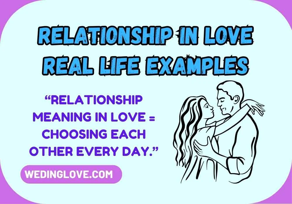 Relationship in Love Real Life Examples