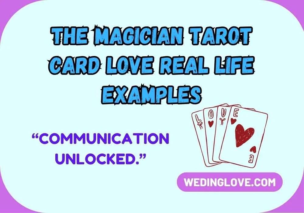 The Magician Tarot Card Love Real Life Examples