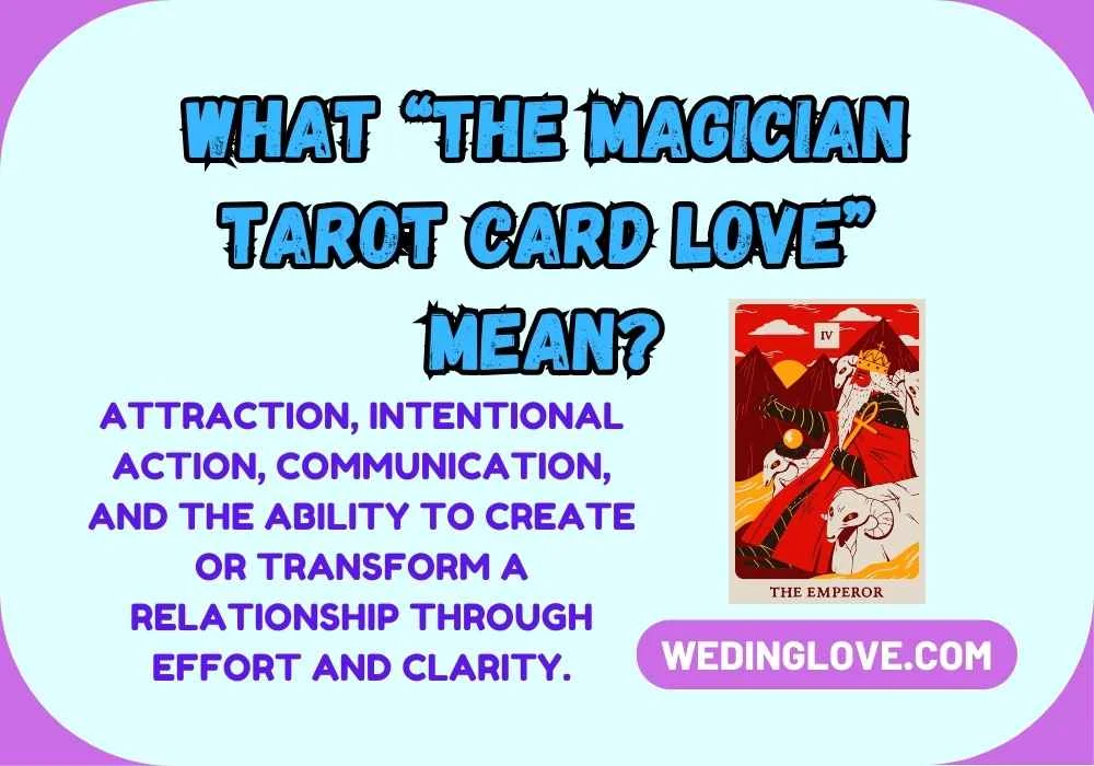 What “The Magician Tarot Card Love” Mean?