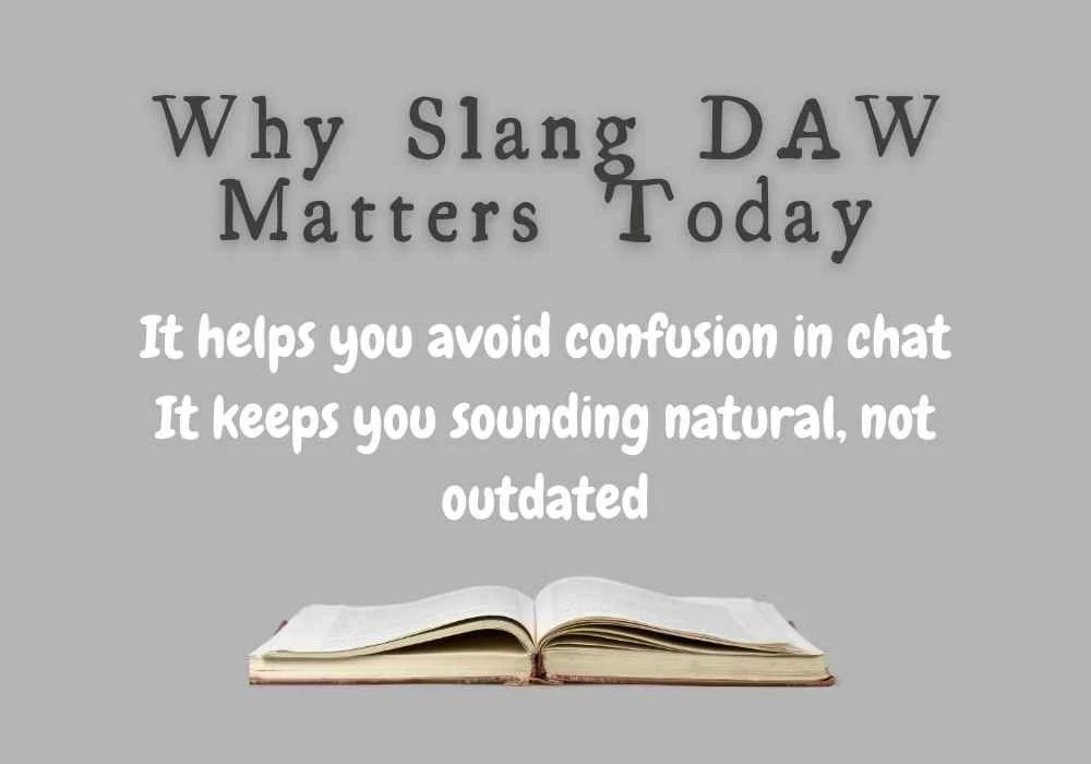 Why Slang DAW Matters Today