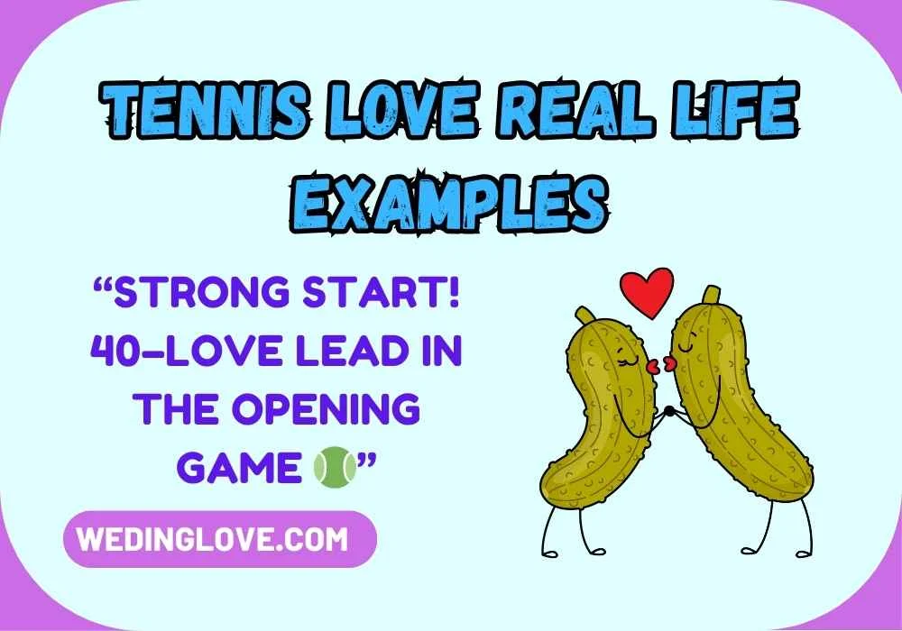 Tennis Love Real Life Examples