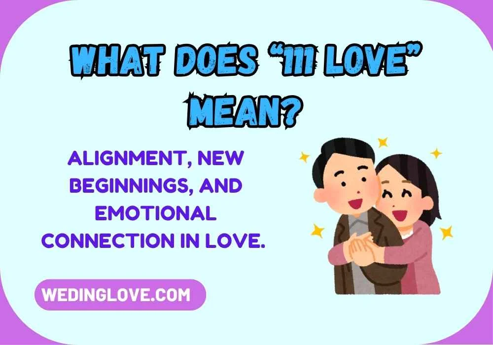 What Does “111 Love” Mean?