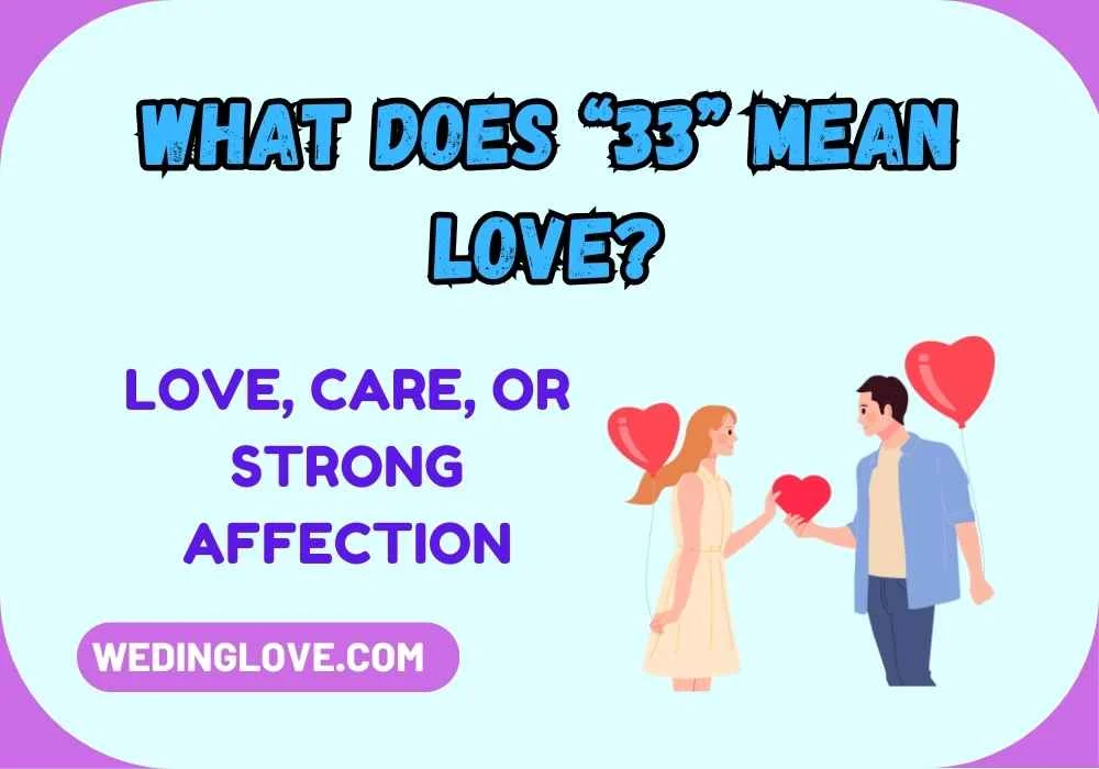 What Does “33” Mean Love?
