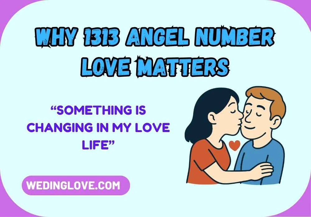 Why 1313 Angel Number Love Matters