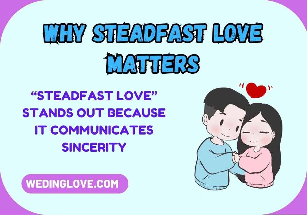 Why Steadfast Love Matters