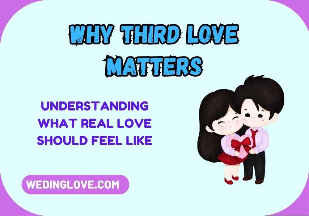 Why Third Love Matters