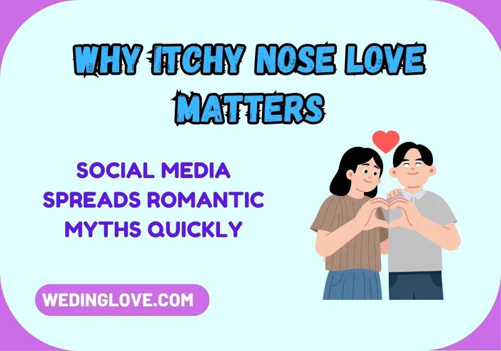 Why Itchy Nose Love Matters
