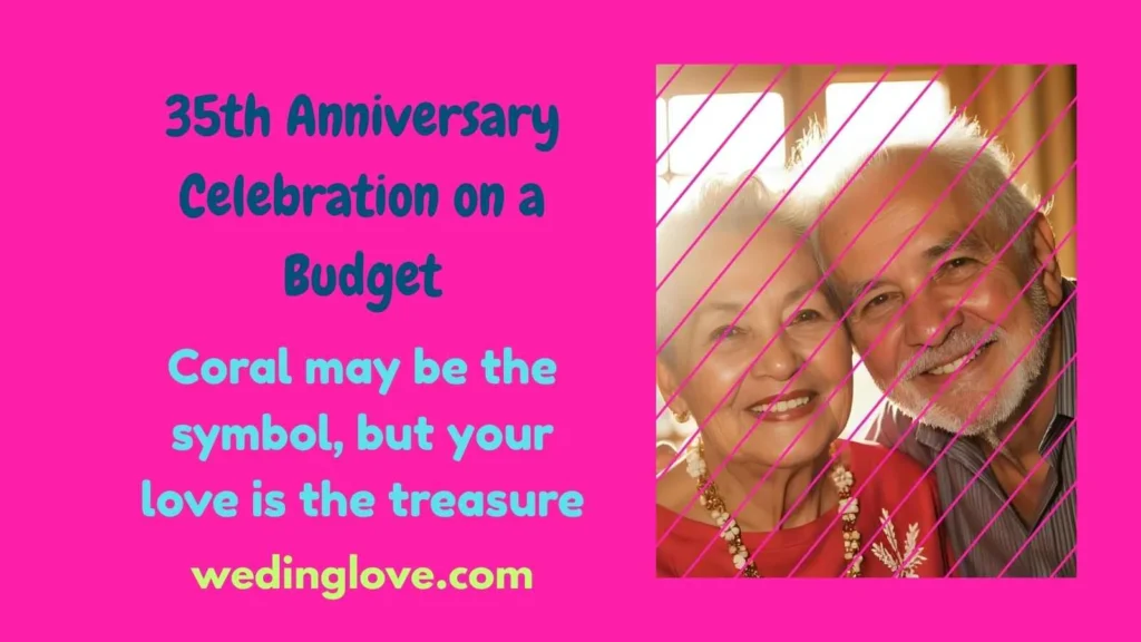 35th anniversary celebration on a budget