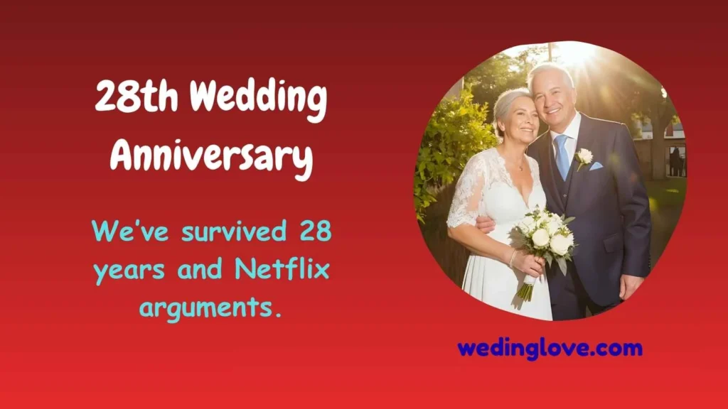 28th Wedding Anniversary