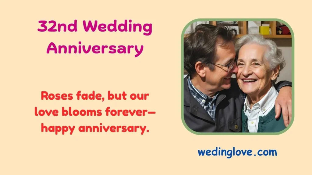 32nd wedding anniversary