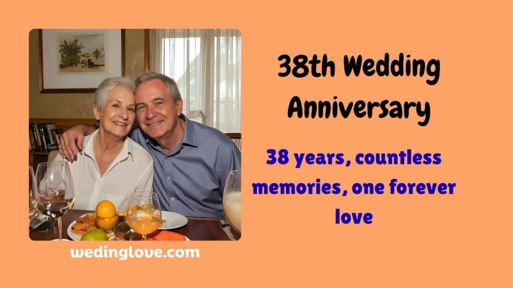 38th Wedding Anniversary
