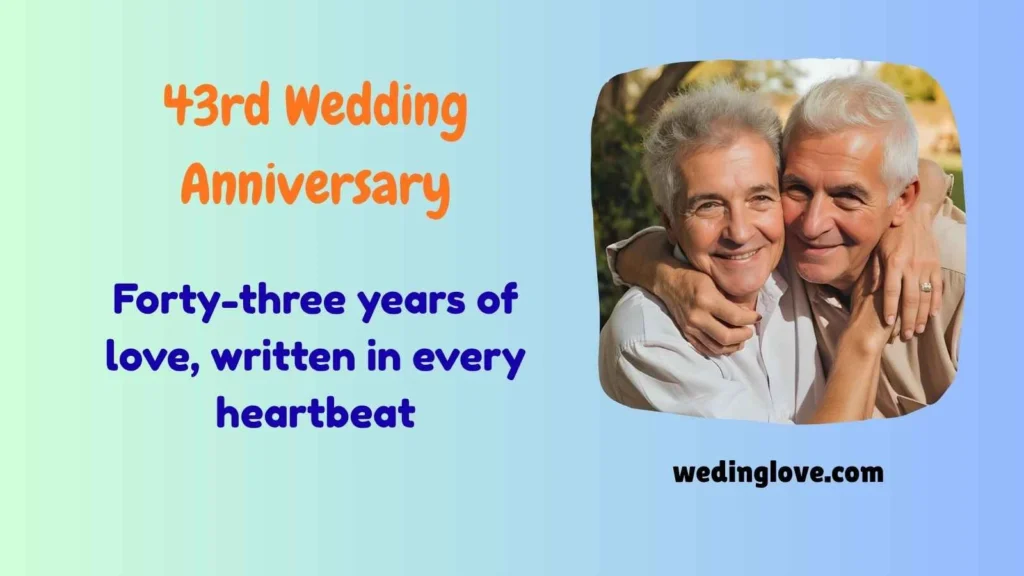 43rd wedding anniversary