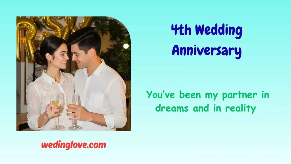 4th Wedding Anniversary