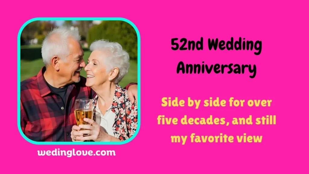 52nd Wedding Anniversary