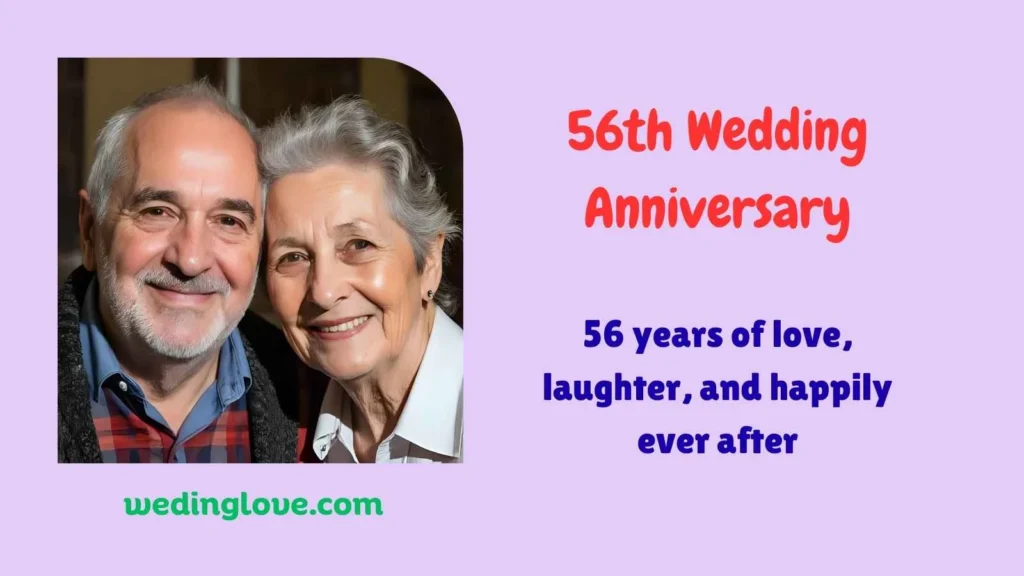 56th Wedding Anniversary