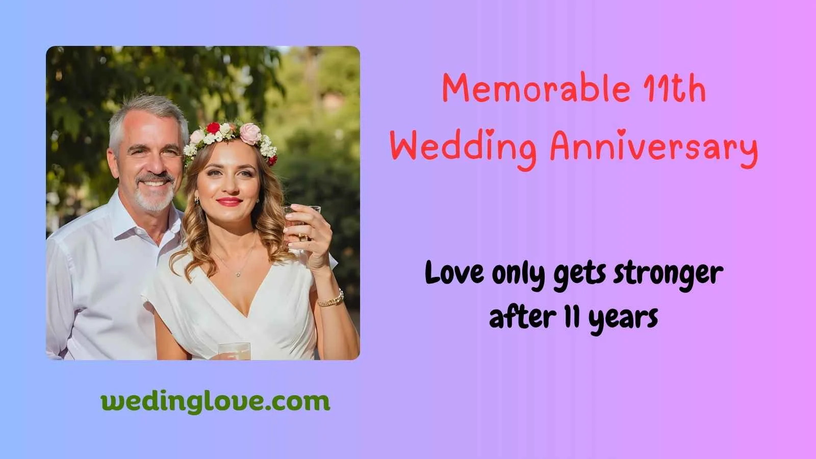 memorable 11th wedding anniversary
