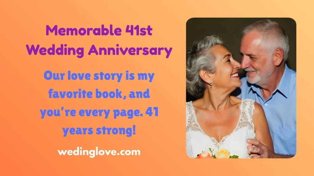 memorable 41st wedding anniversary