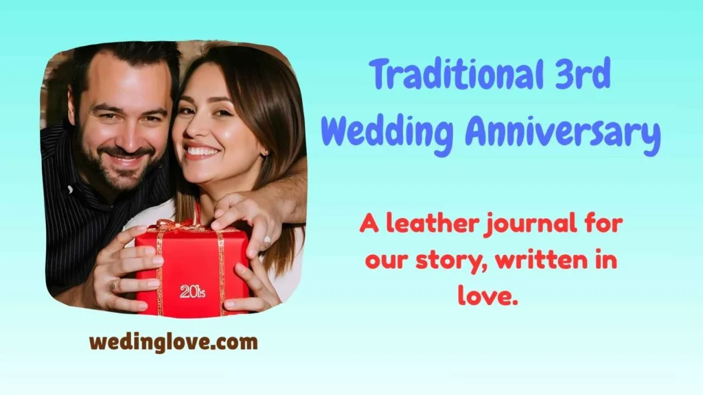 traditional 3rd wedding anniversary