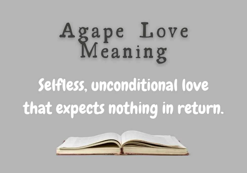 Agape Love Meaning