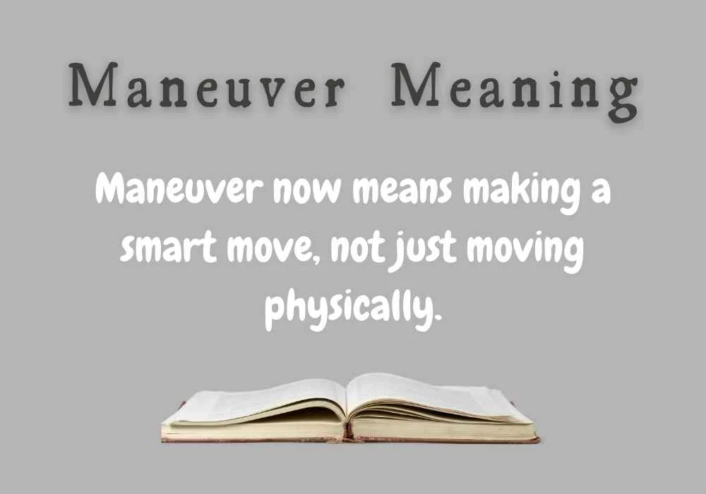 Maneuver Meaning