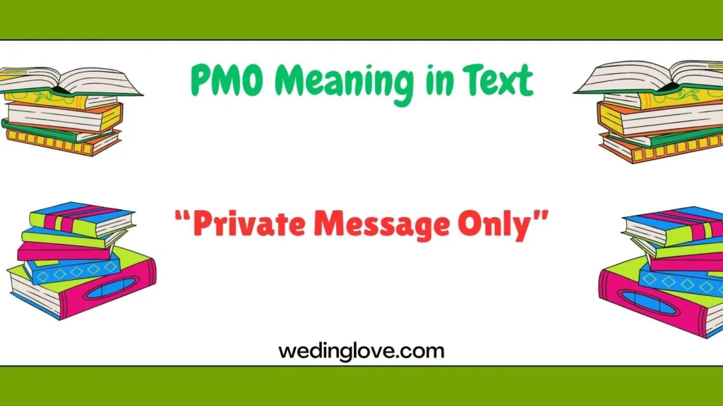PMO Meaning in Text